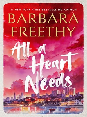 cover image of All a Heart Needs